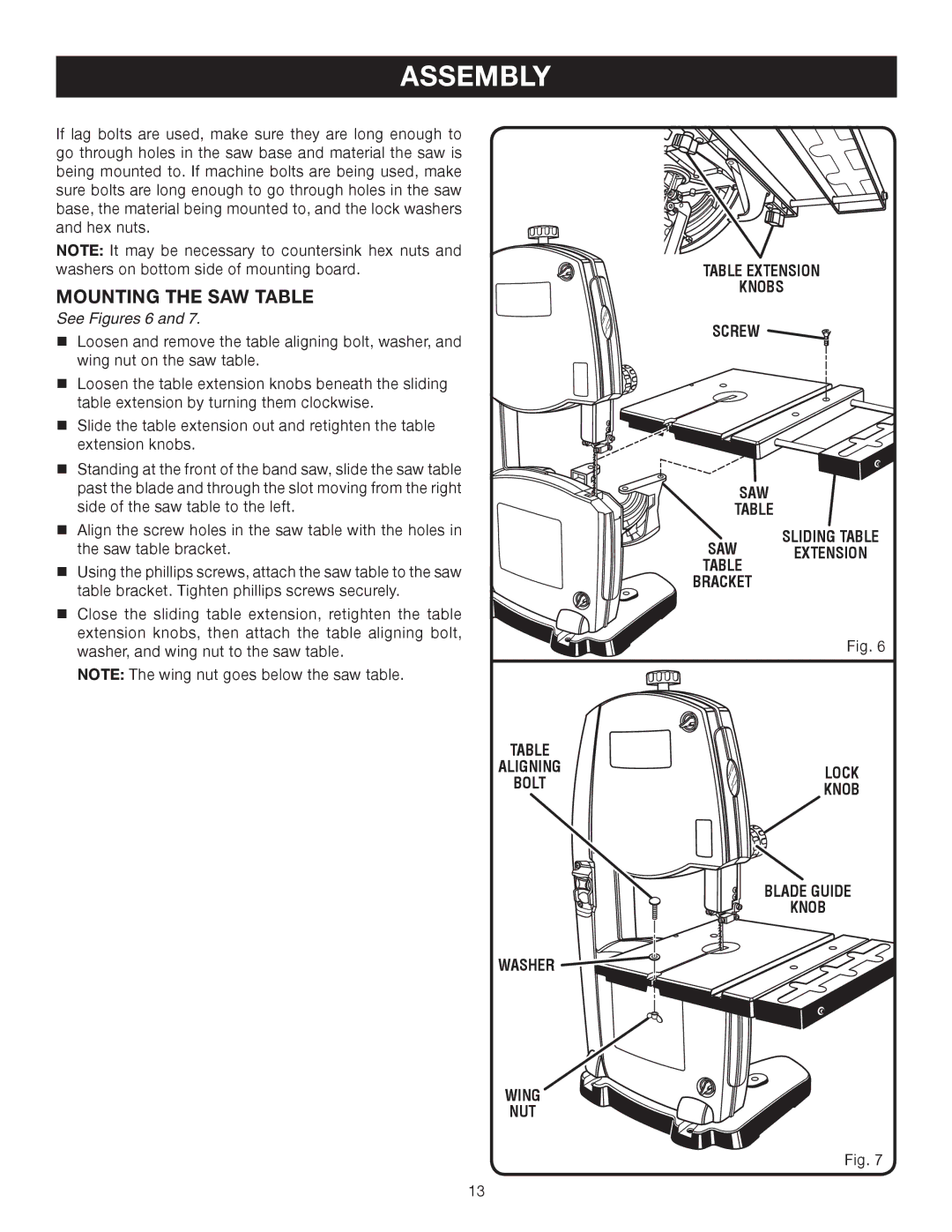 Ryobi BS903 manual Mounting the SAW Table, See Figures 6, Blade Guide Knob Washer Wing NUT 