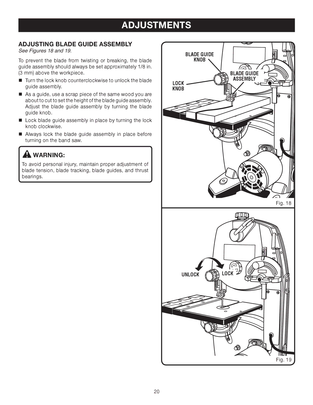 Ryobi BS903 manual Adjusting Blade Guide Assembly, See Figures 18, Blade Guide Knob, Knob Unlock Lock 