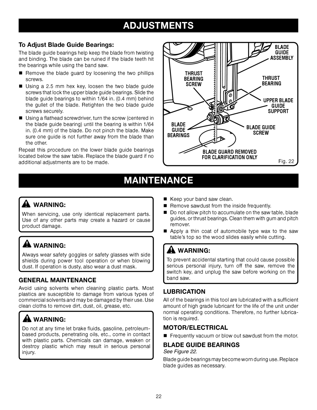 Ryobi BS903 manual General Maintenance, Lubrication, Motor/Electrical, Blade Guide Bearings 