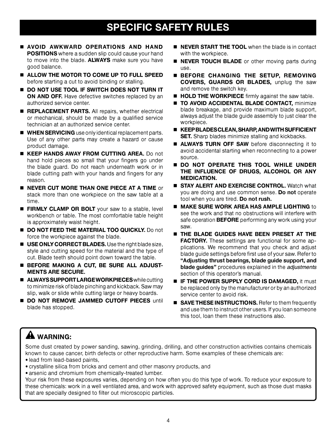 Ryobi BS903 manual Specific Safety Rules,  Before Making a CUT, be Sure ALL ADJUST- Ments are Secure 