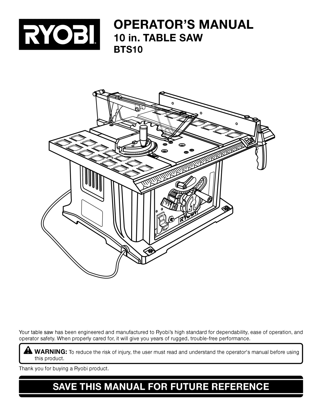 Ryobi BTS10 manual OPERATOR’S Manual, Save this Manual for Future Reference 