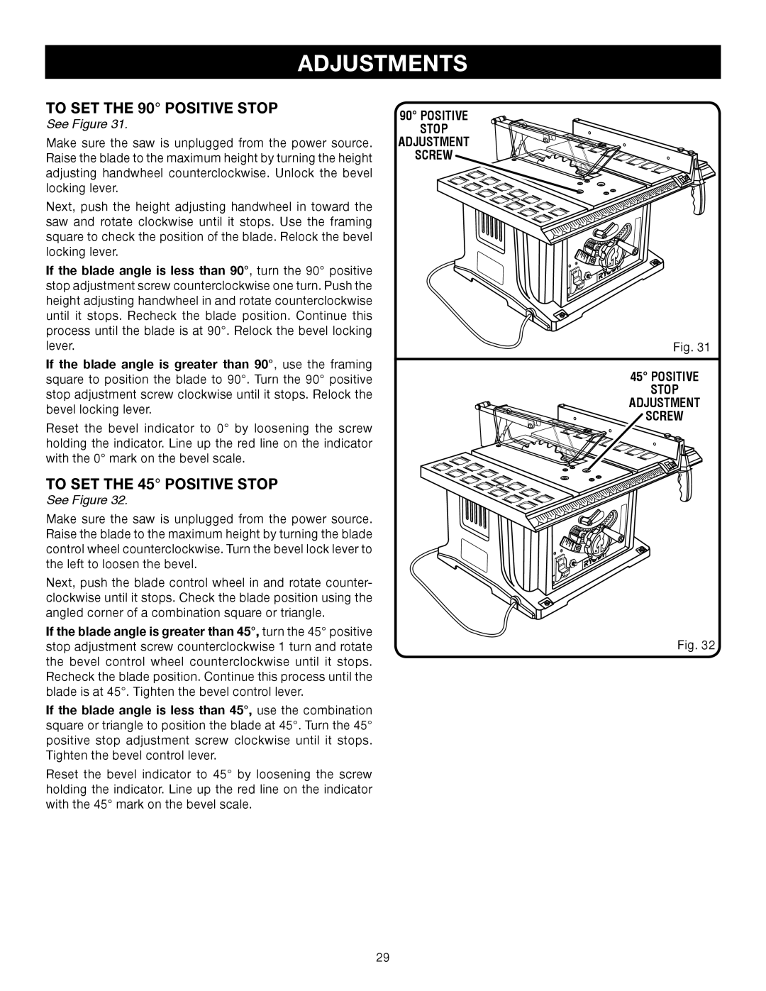 Ryobi BTS10 manual To SET the 90 Positive Stop, To SET the 45 Positive Stop, Positive Stop Adjustment Screw 