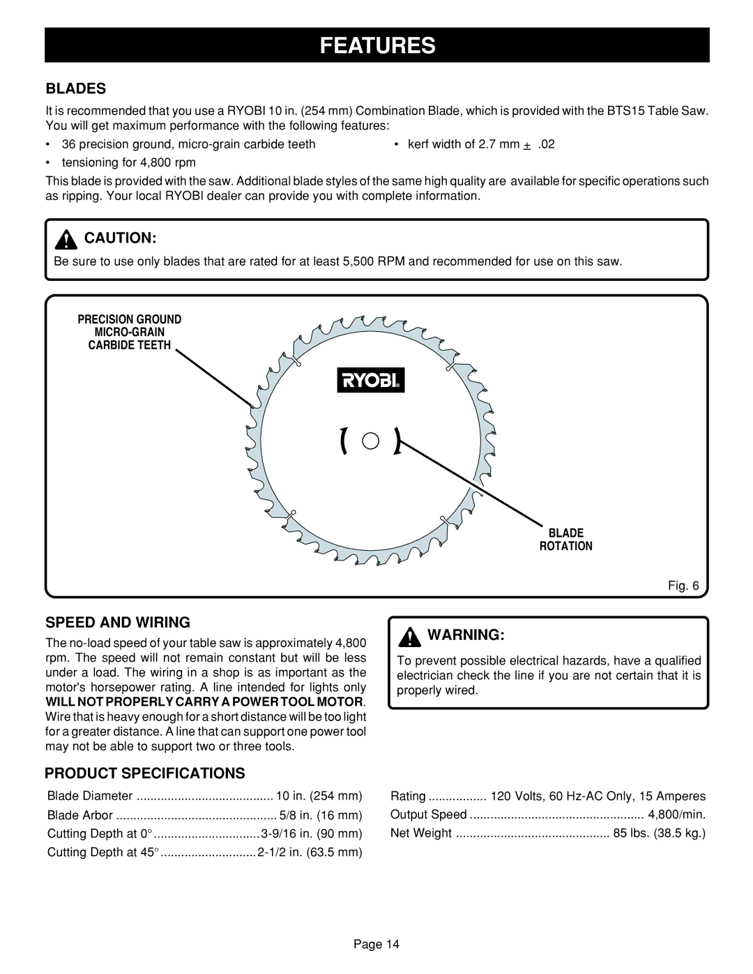 Ryobi BTS15 Blades, Speed and Wiring, Product Specifications, Precision Ground MICRO-GRAIN Carbide Teeth Blade Rotation 