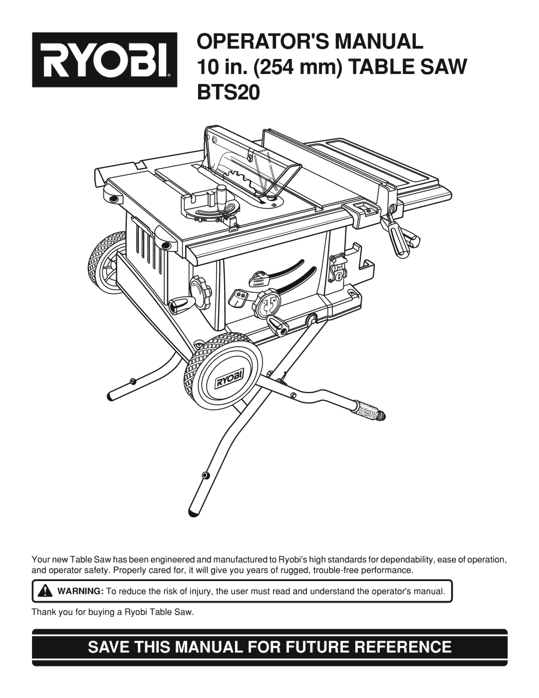 Ryobi BTS20 manual Operators Manual, Save this Manual for Future Reference 