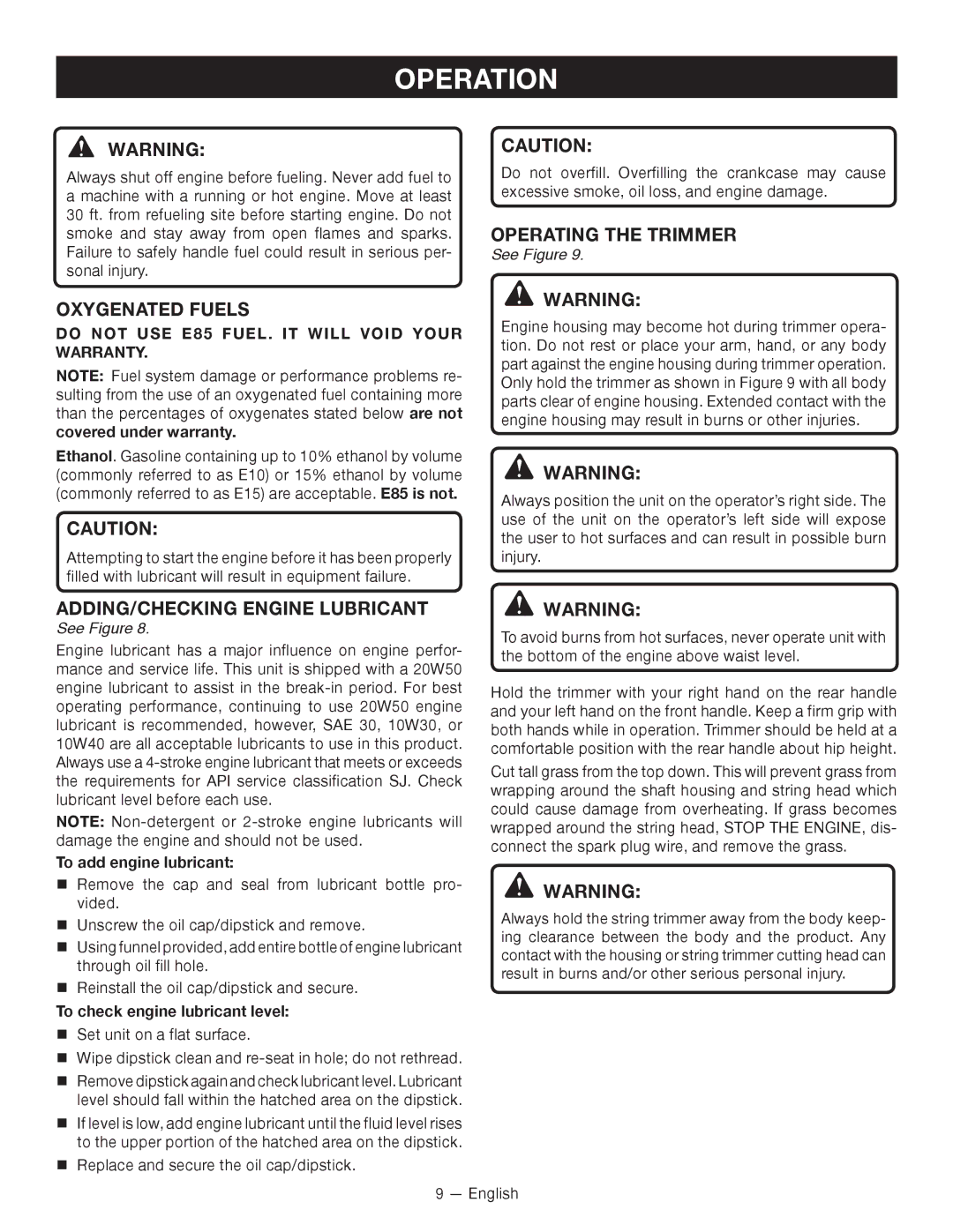 Ryobi S430 RY34441, C430 RY34421 Oxygenated Fuels, Operating the Trimmer, ADDING/CHECKING Engine Lubricant 