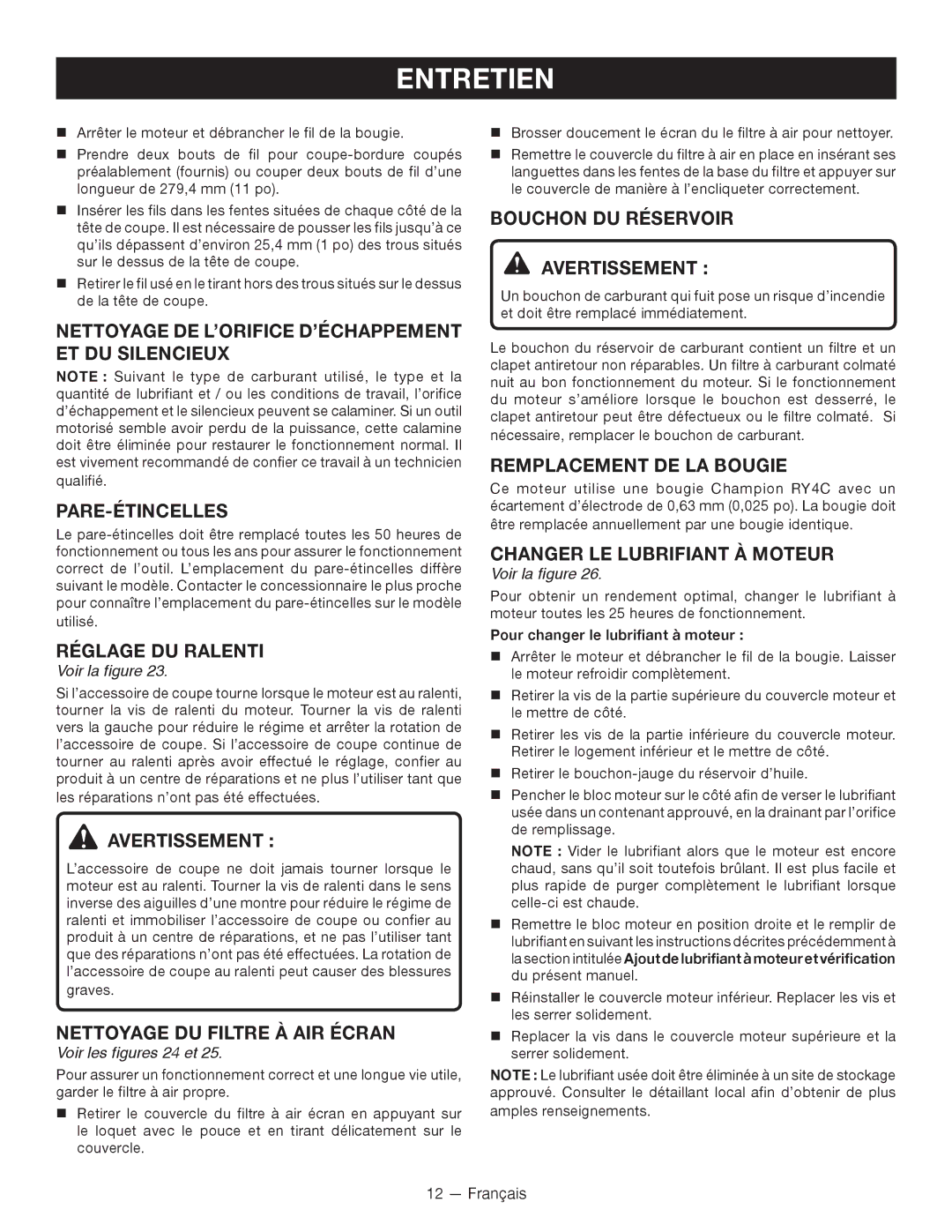 Ryobi C430 RY34421 Nettoyage DE L’ORIFICE D’ÉCHAPPEMENT ET DU Silencieux, Pare-Étincelles, Réglage DU Ralenti 