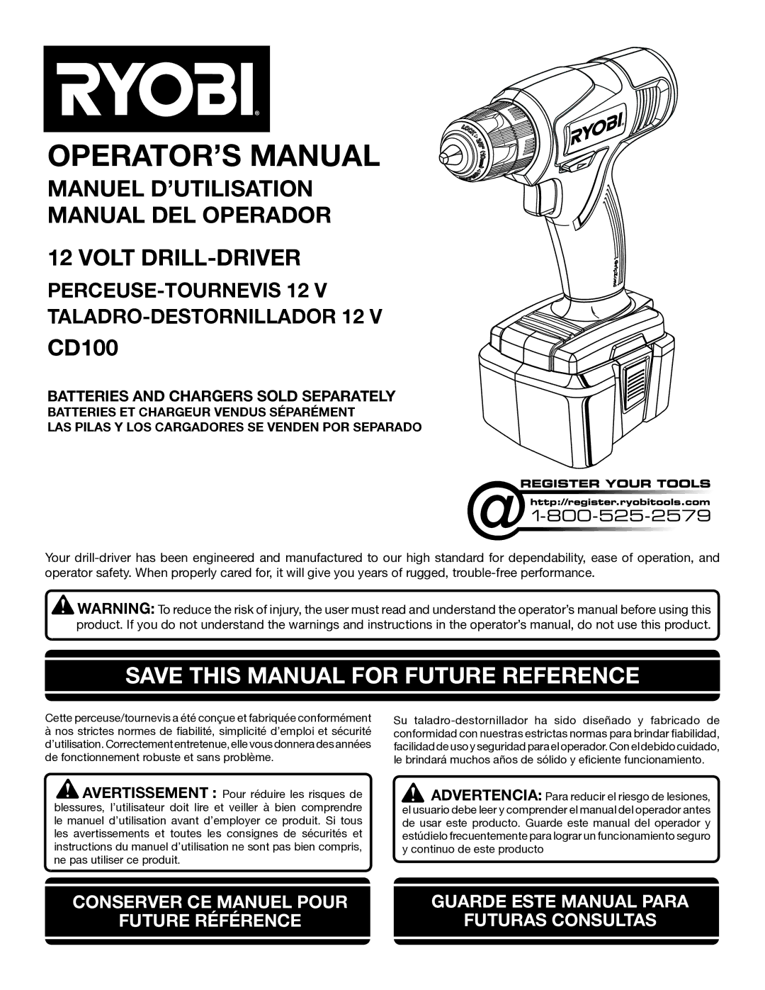 Ryobi CD100 manuel dutilisation OPERATOR’S Manual, Save this Manual for Future Reference 