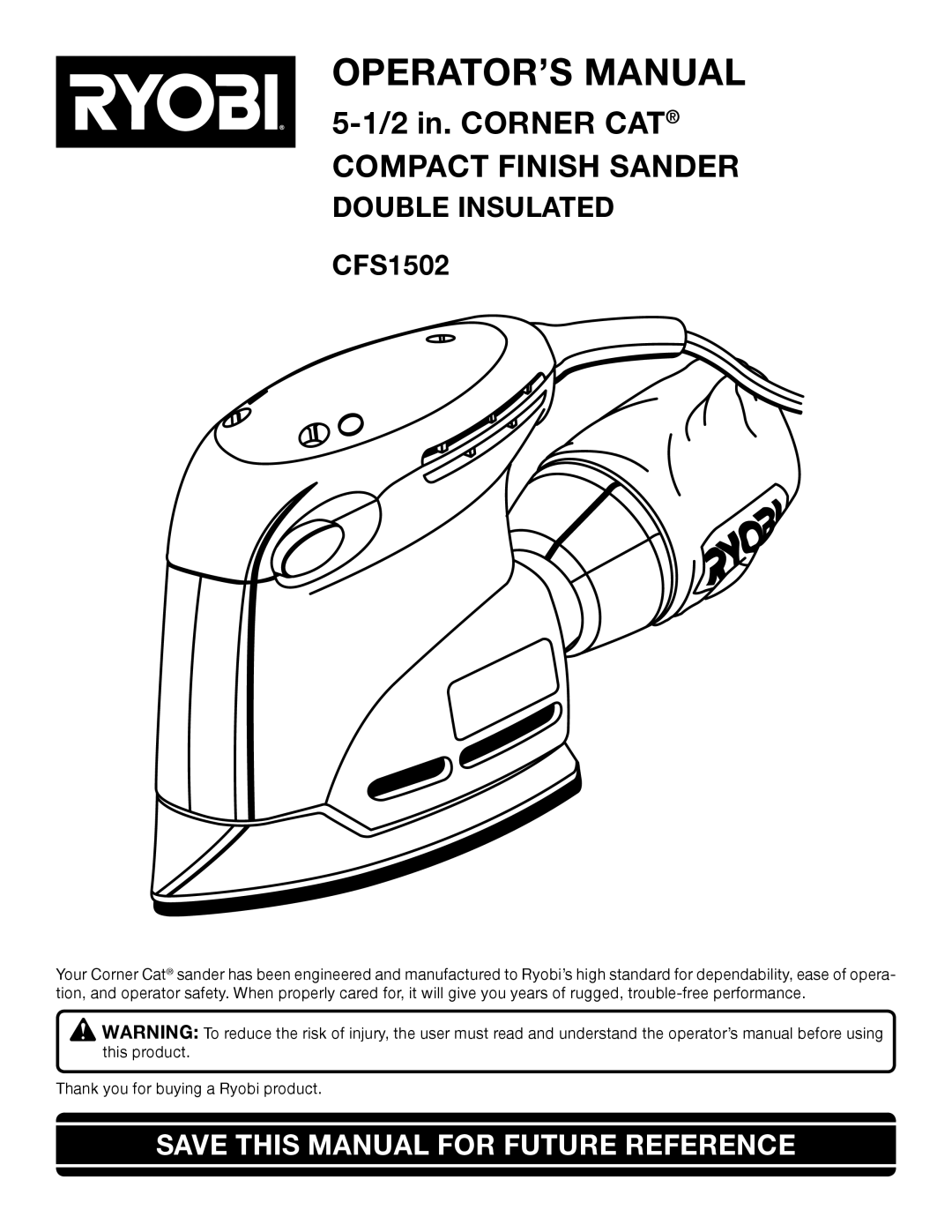 Ryobi CFS1502 manual OPERATOR’S Manual, Save this Manual for Future Reference 