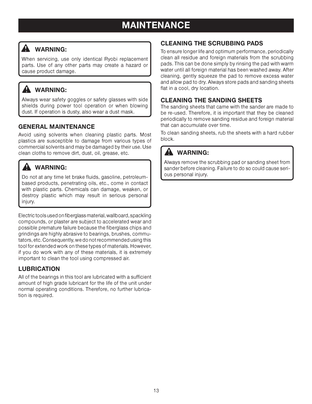 Ryobi CFS1502 manual General Maintenance, Lubrication, Cleaning the Scrubbing Pads, Cleaning the Sanding Sheets 