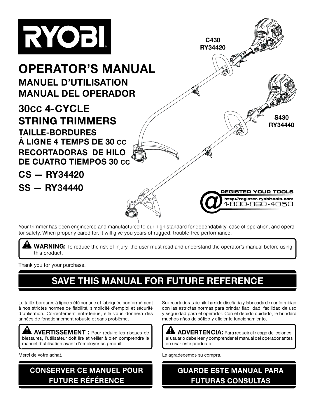 Ryobi SS -- RY34440, CS -- RY34420 manuel dutilisation Save this Manual for Future Reference, C430 RY34420 