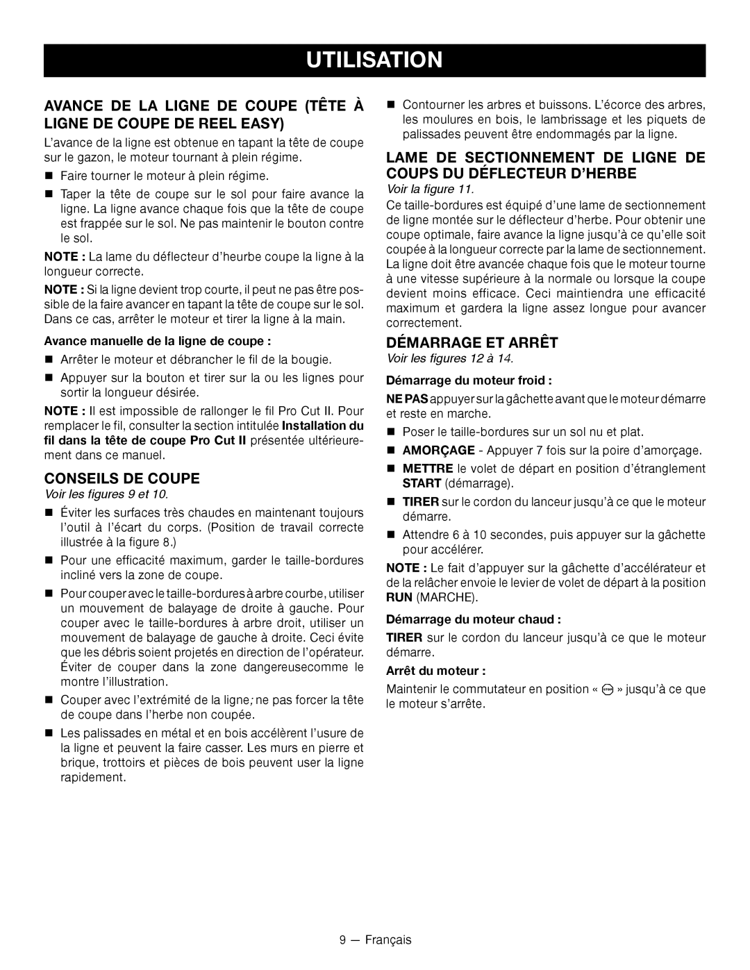 Ryobi CS -- RY34420, SS -- RY34440 Conseils DE Coupe, Démarrage ET Arrêt, Voir les figures 9 et, Voir les figures 12 à 