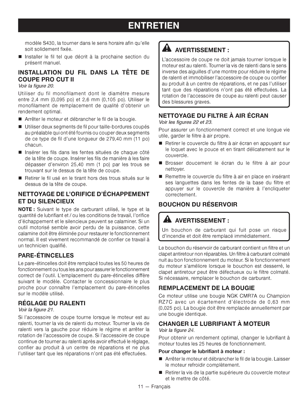 Ryobi CS -- RY34420, SS -- RY34440 Installation DU FIL Dans LA Tête DE Coupe PRO CUT, Nettoyage DU Filtre À AIR Écran 