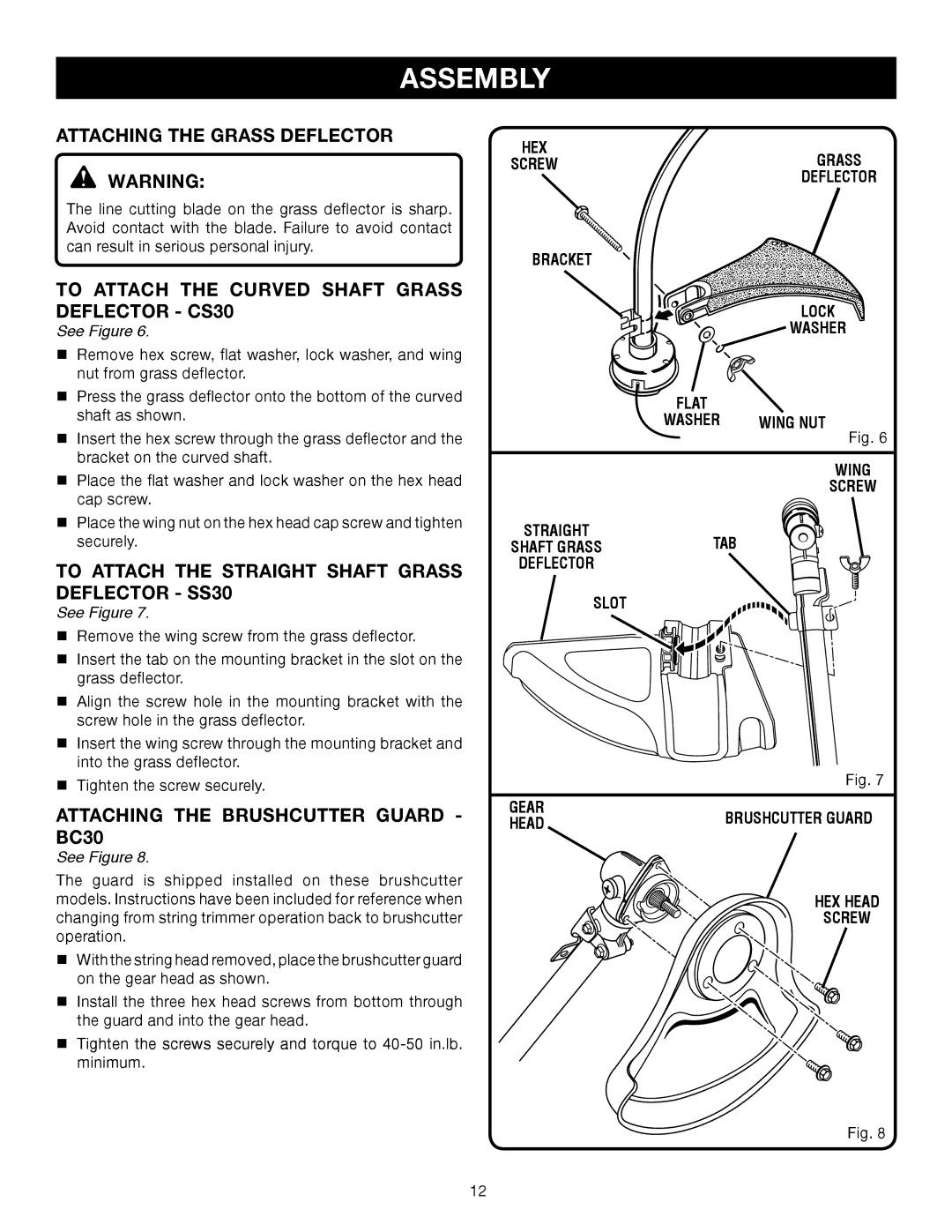 Ryobi CS30 RY30524, SS30 RY30544 manual Attaching the Grass Deflector, To Attach the Curved Shaft Grass Deflector CS30 