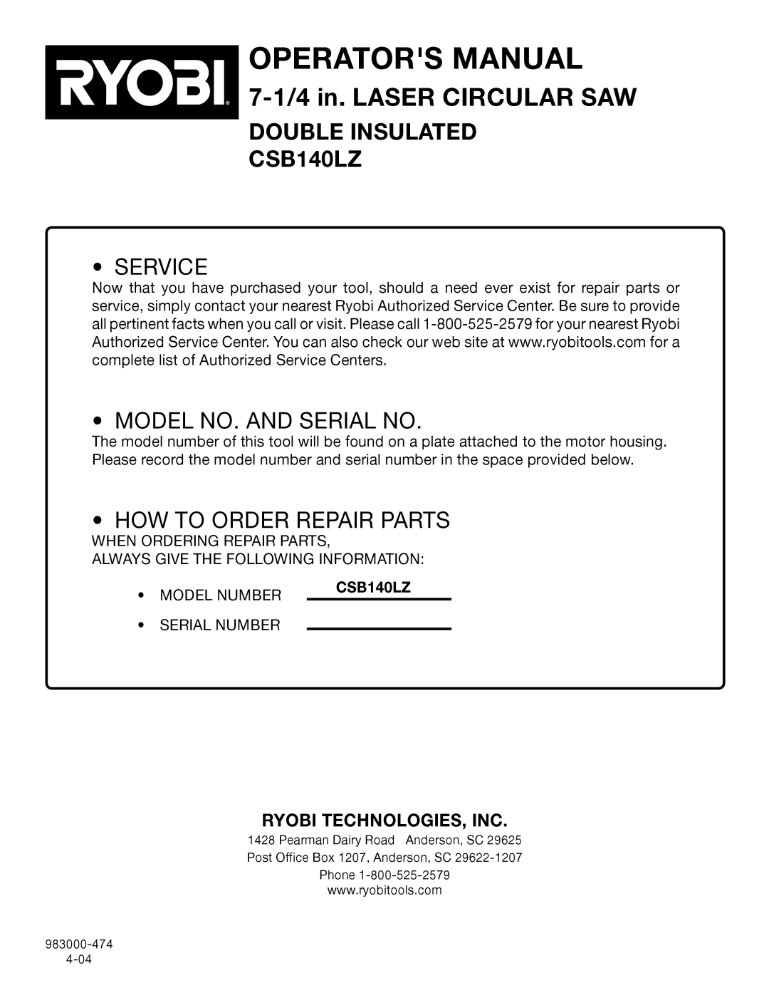 Ryobi csb140lz manual Service Model NO. and Serial no, CSB140LZ 