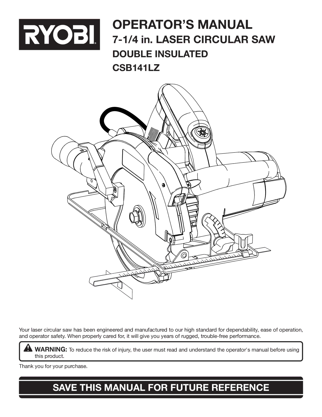 Ryobi CSB141LZ manual OPERATOR’S Manual, Save this Manual for Future Reference 