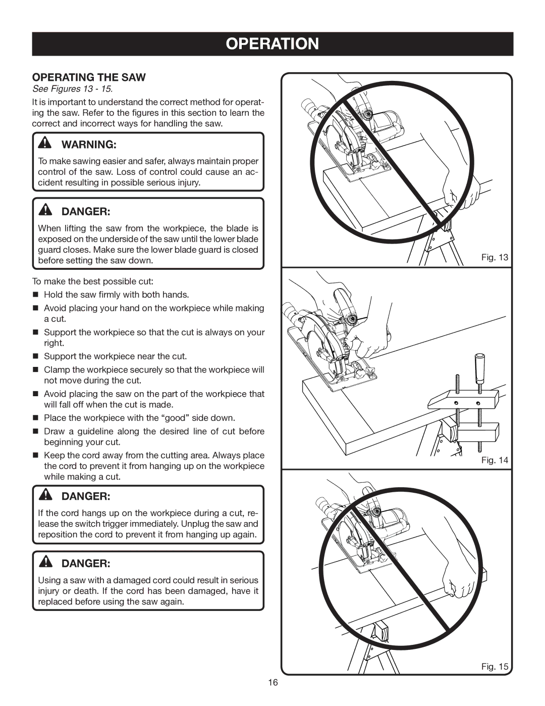 Ryobi CSB141LZ manual Operating the SAW, See Figures 13 