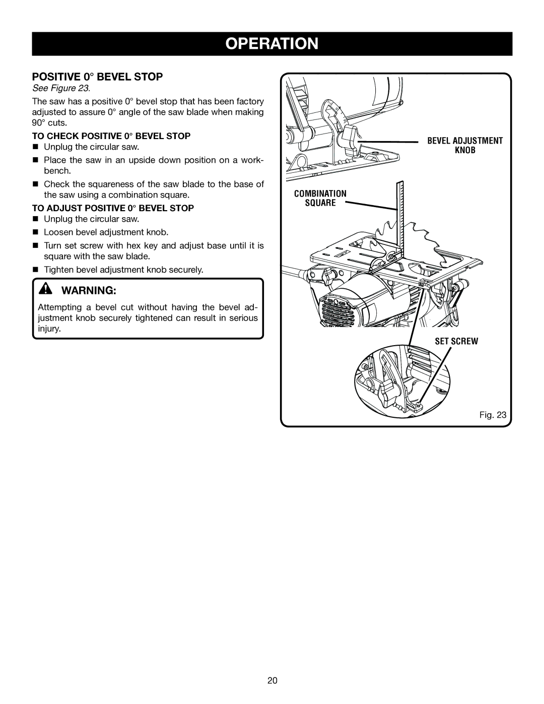 Ryobi CSB141LZ manual To Check Positive 0 Bevel Stop 