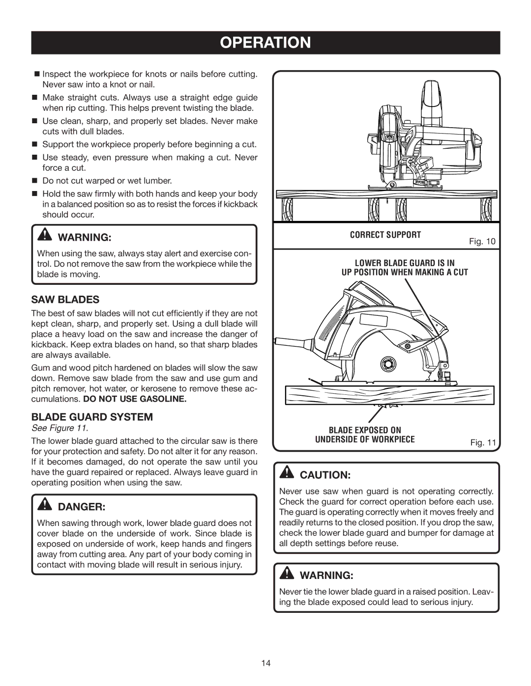Ryobi CSB142LZ manual SAW Blades, Blade Guard System, Correct Support, Lower blade guard is Up position when making a cut 
