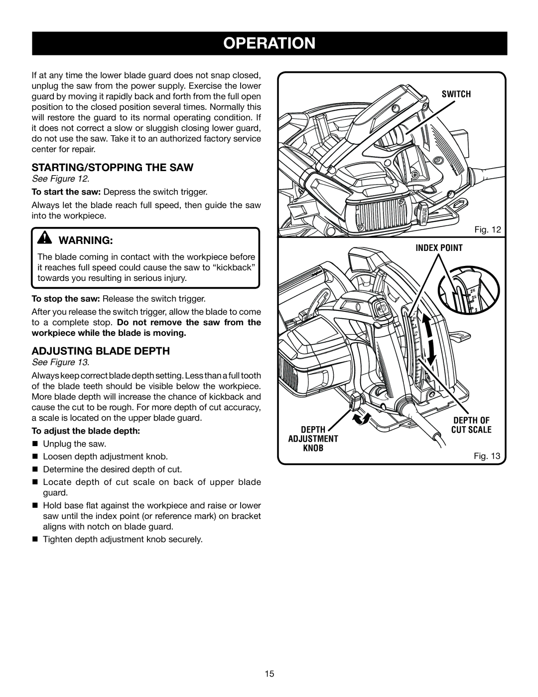 Ryobi CSB142LZ manual STARTING/STOPPING the SAW, Adjusting Blade Depth, To adjust the blade depth, Index point 