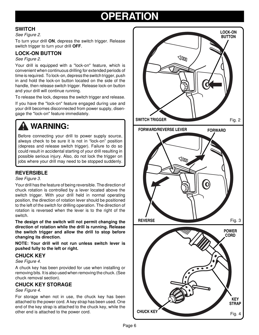 Ryobi D130VR owner manual Switch, LOCK-ON Button, Reversible, Chuck KEY Storage 