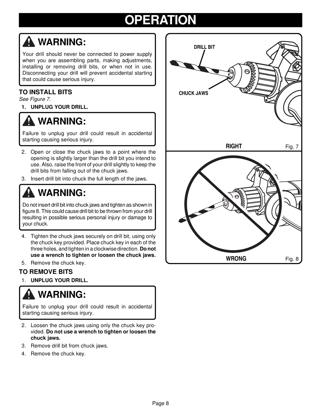 Ryobi D130VR owner manual To Install Bits, To Remove Bits, Right Wrong, Unplug Your Drill, Drill BIT Chuck Jaws 