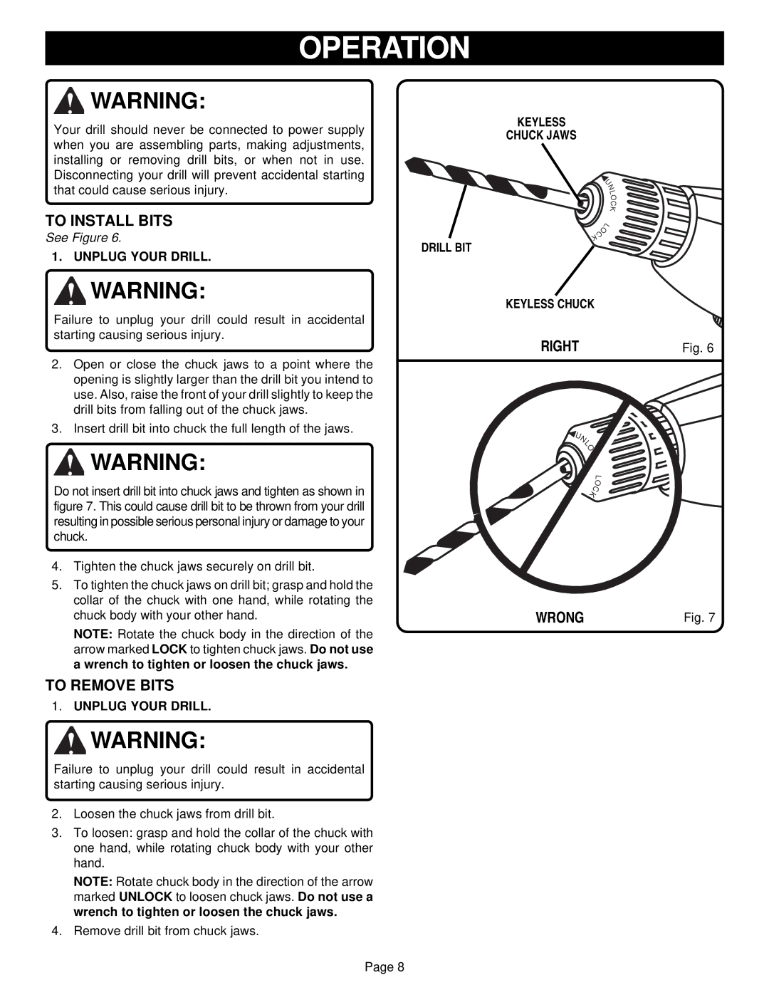 Ryobi D28VSR specifications To Install Bits, To Remove Bits, Right Wrong, Unplug Your Drill, Keyless Chuck Jaws Drill BIT 