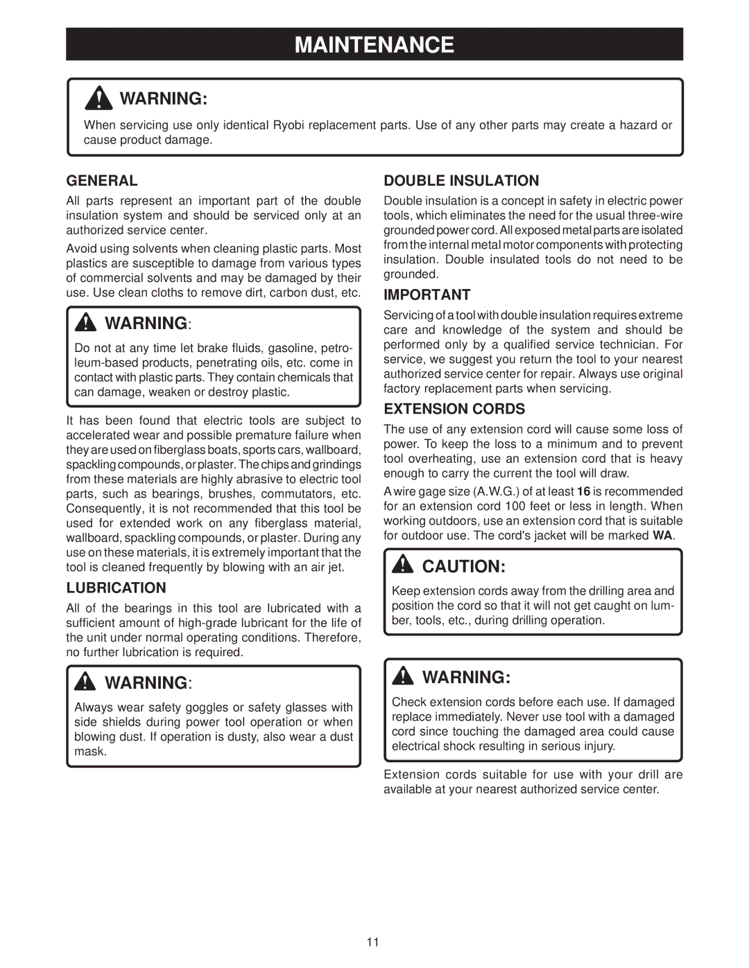 Ryobi D40 manual Maintenance, General, Lubrication, Extension Cords 