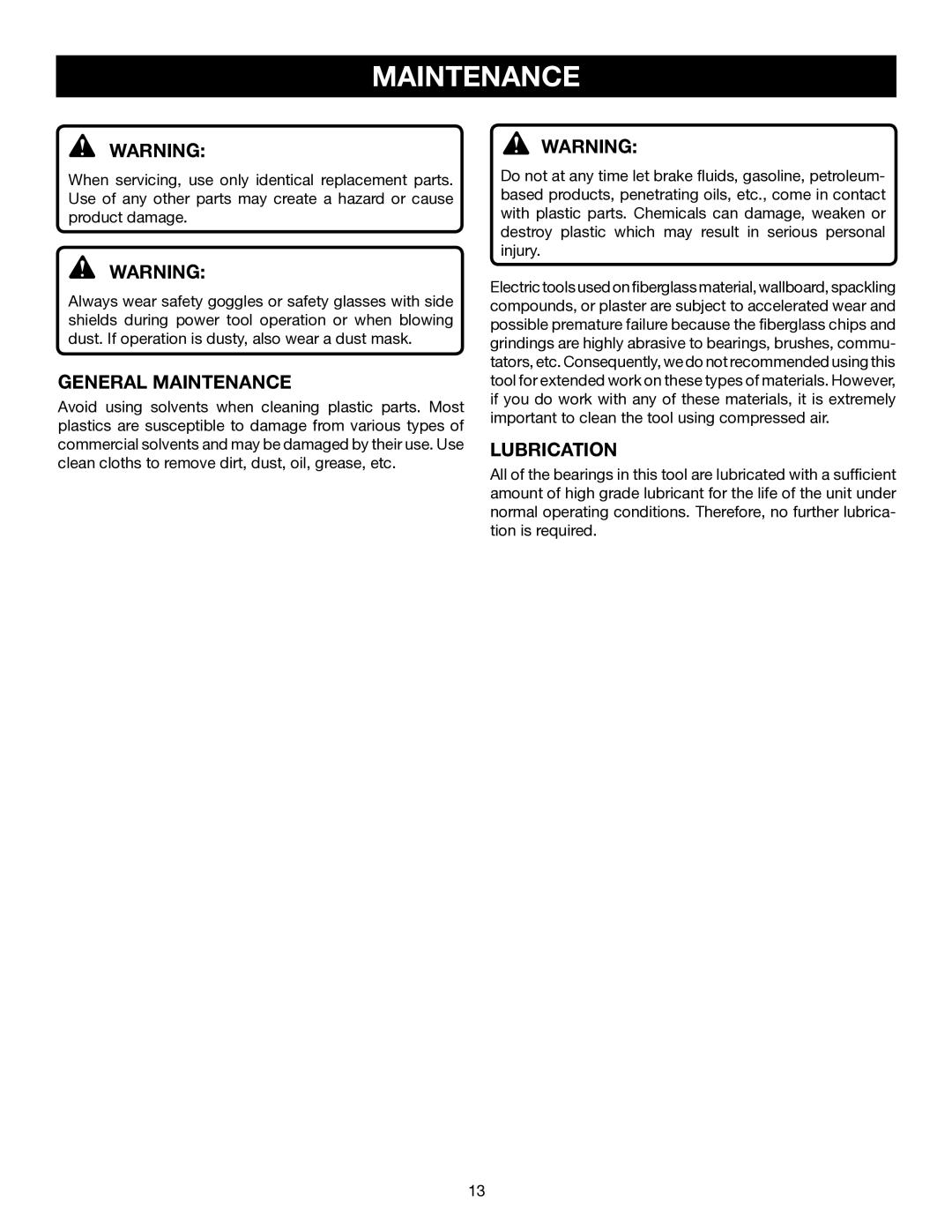 Ryobi D41 manual General Maintenance, Lubrication 