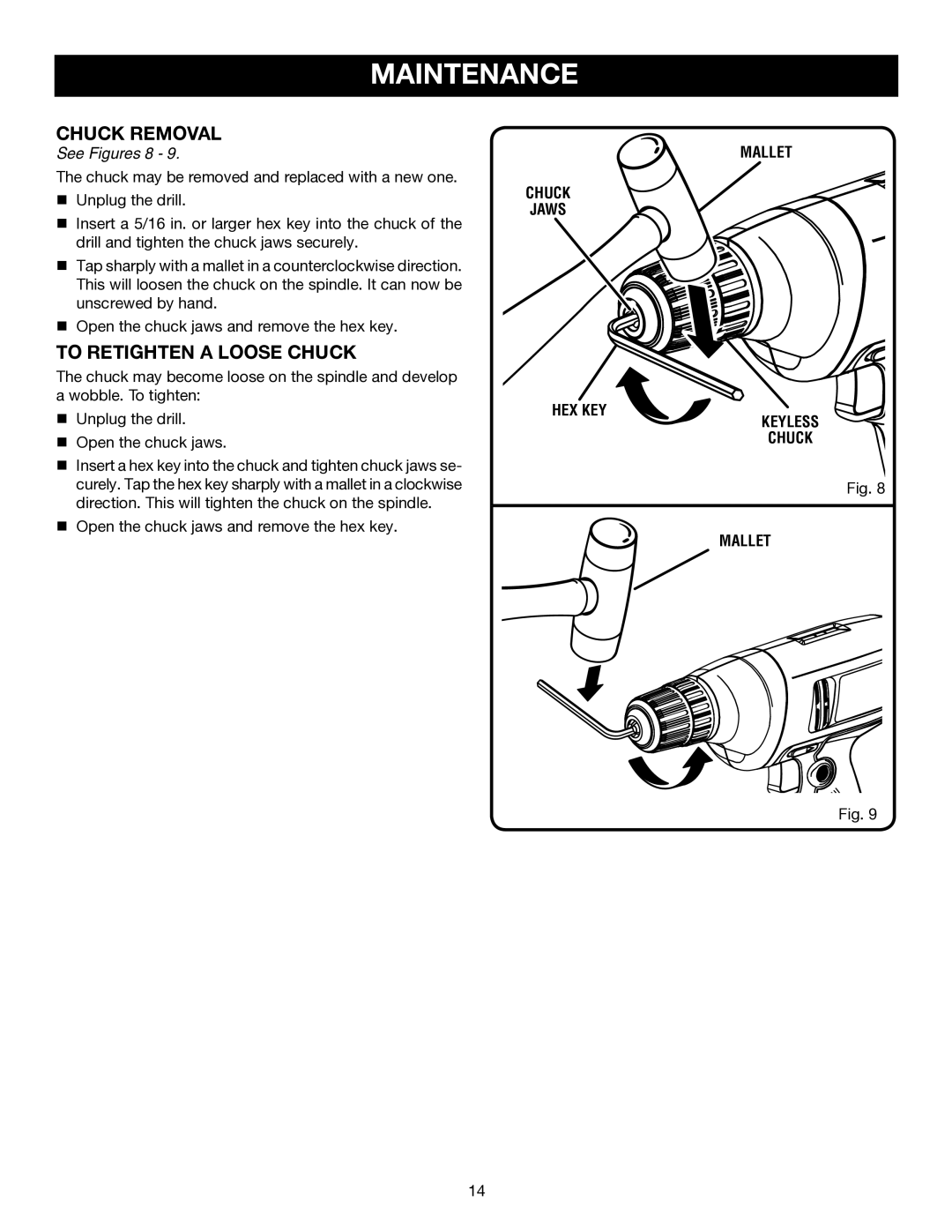 Ryobi D41 manual Chuck Removal, To Retighten a Loose Chuck 