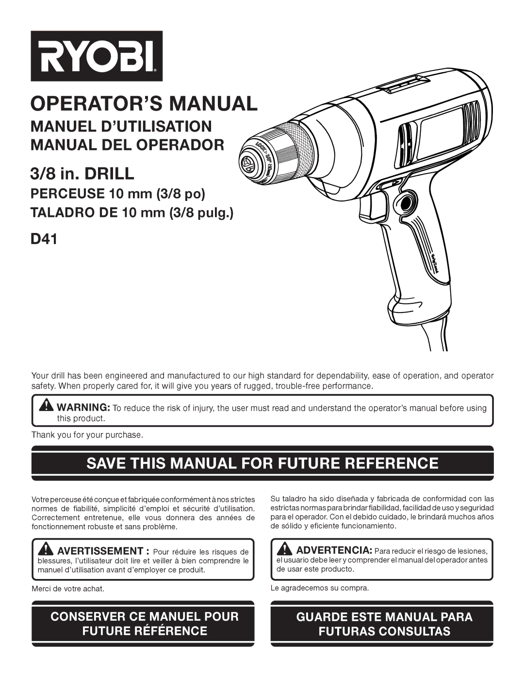 Ryobi D41K manuel dutilisation OPERATOR’S Manual, Save this Manual for Future Reference 