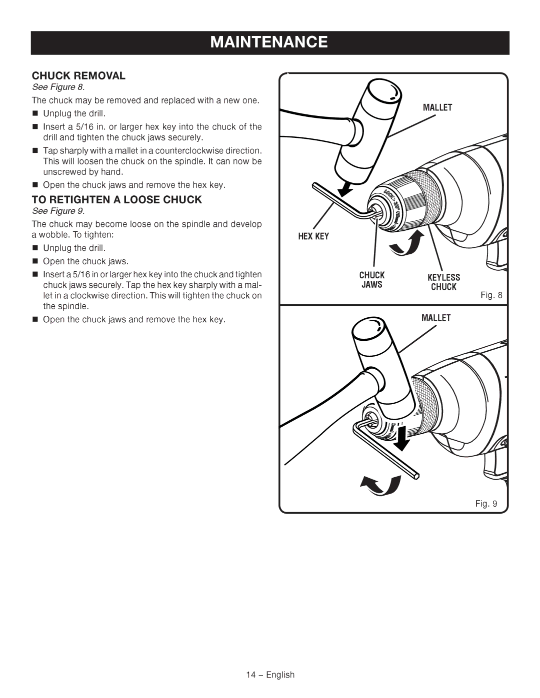 Ryobi D41K manuel dutilisation To Retighten a Loose Chuck, Chuck removal See Figure 