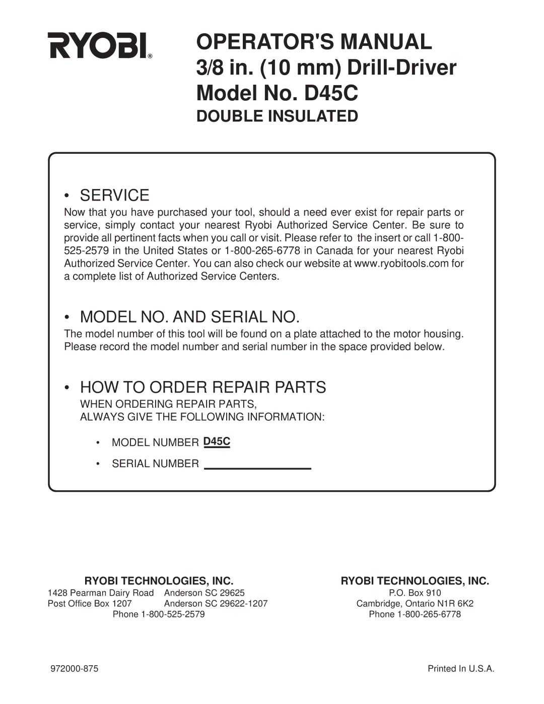 Ryobi D45C manual Service Model NO. and Serial no, Ryobi TECHNOLOGIES, INC 