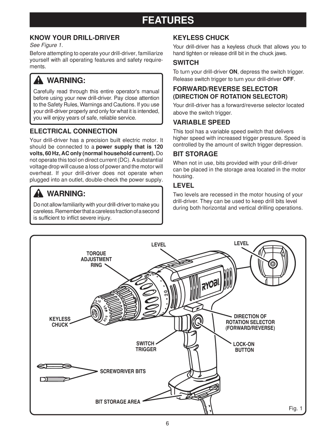 Ryobi D45C Know Your DRILL-DRIVER, Electrical Connection, Keyless Chuck, Switch, FORWARD/REVERSE Selector, Variable Speed 