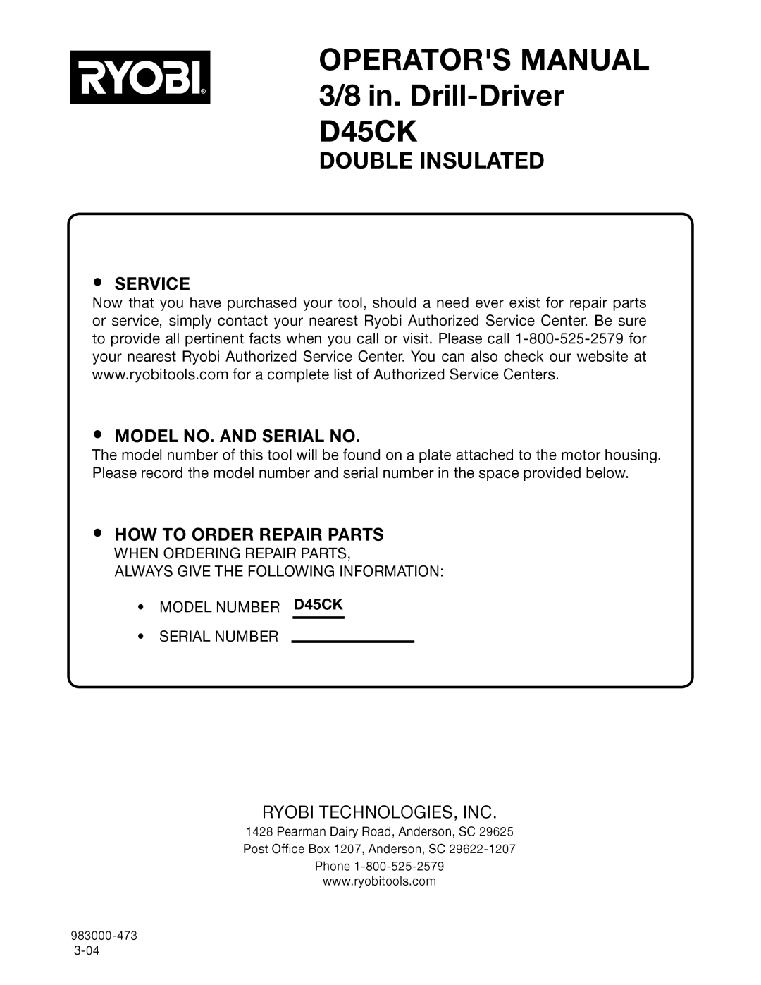 Ryobi D45CK manual Service Model NO. and Serial no 