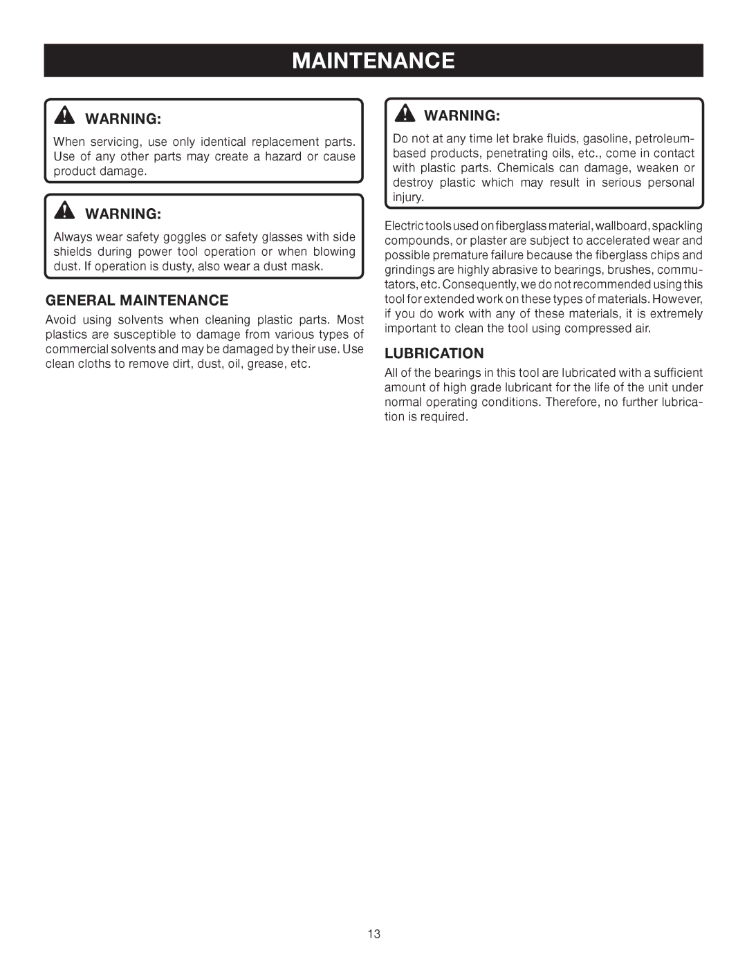 Ryobi D46C manual General Maintenance, Lubrication 