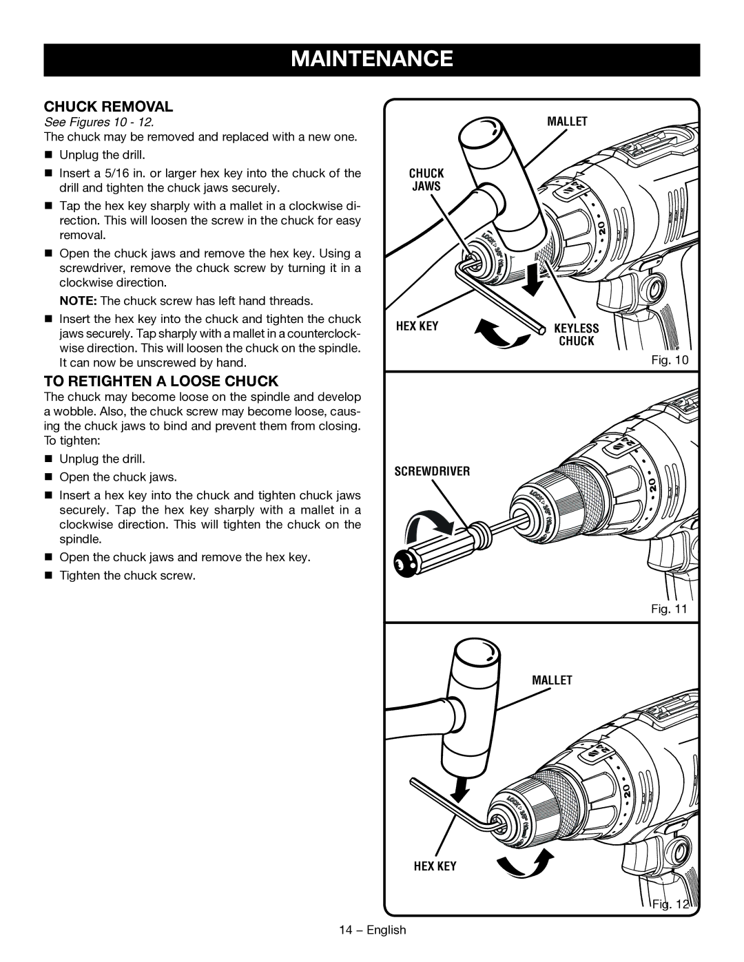 Ryobi D46CK manuel dutilisation Chuck removal, To Retighten a Loose Chuck 