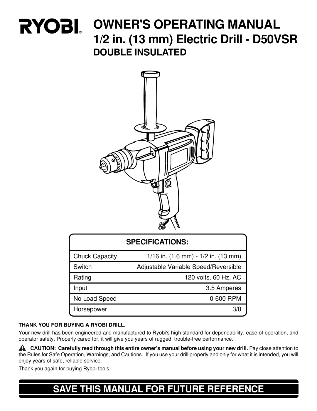 Ryobi D50VSR specifications Owners Operating Manual, Thank YOU for Buying a Ryobi Drill 