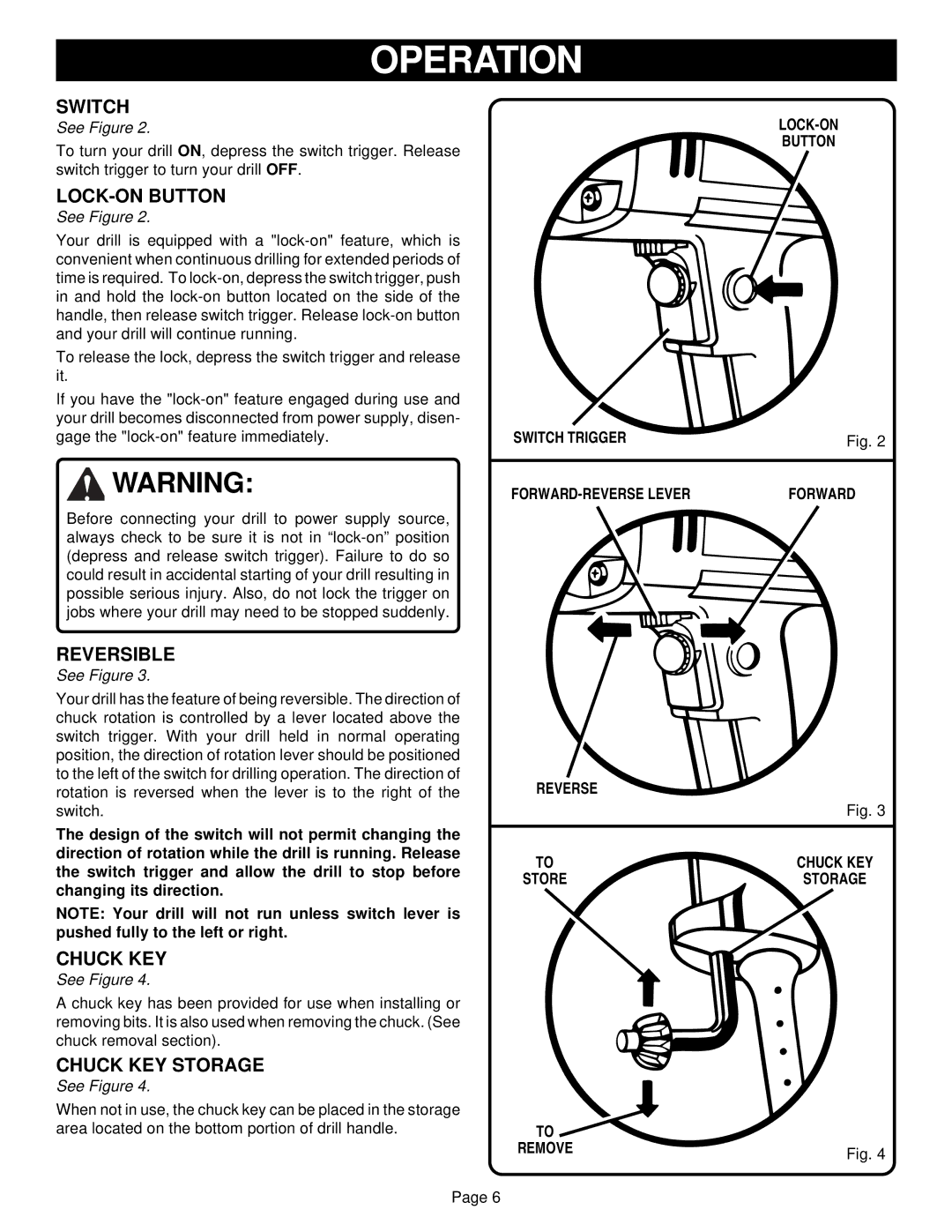 Ryobi D50VSR specifications Switch, LOCK-ON Button, Reversible, Chuck KEY Storage 