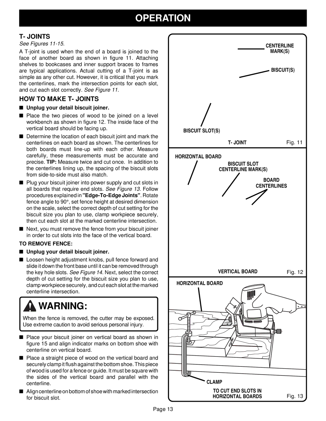 Ryobi DBJ50 specifications HOW to Make T- Joints, Centerline Marks Biscuits, Vertical Board Horizontal Board 