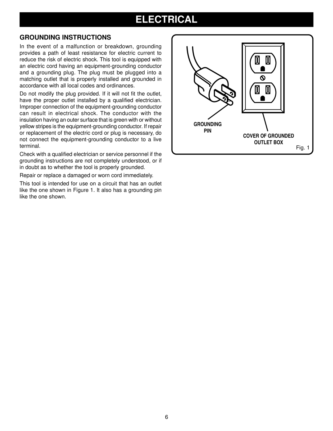 Ryobi DP101 warranty Electrical, Grounding Instructions, Grounding PIN Cover of Grounded Outlet BOX 