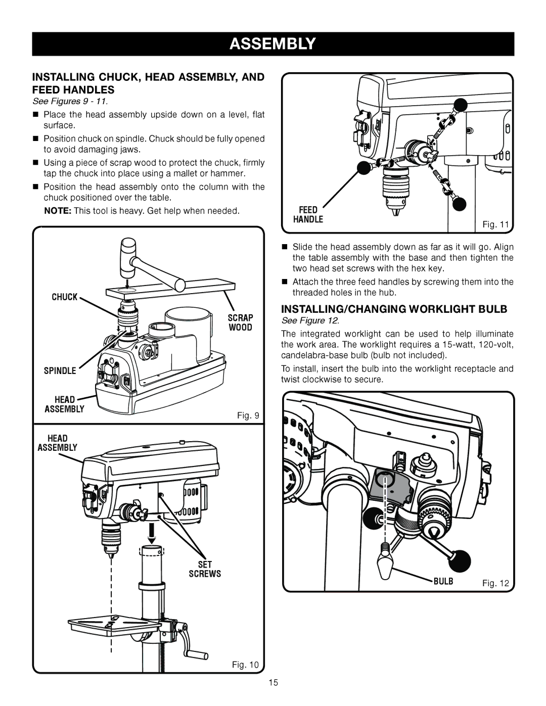 Ryobi DP102L manual Installing chuck, head assembly, and feed handles, Installing/changing worklight bulb, Set Screws Bulb 