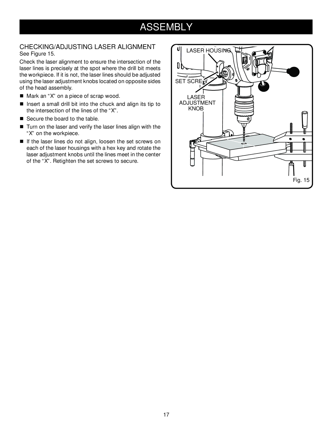 Ryobi DP102L manual CHECKING/adjusting Laser Alignment, Laser housing Set screw, Knob 