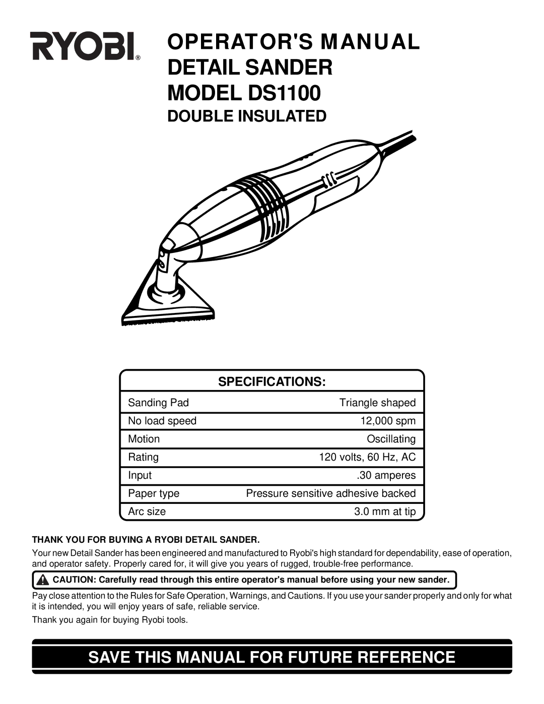 Ryobi specifications Operators Manual Detail Sander Model DS1100, Thank YOU for Buying a Ryobi Detail Sander 