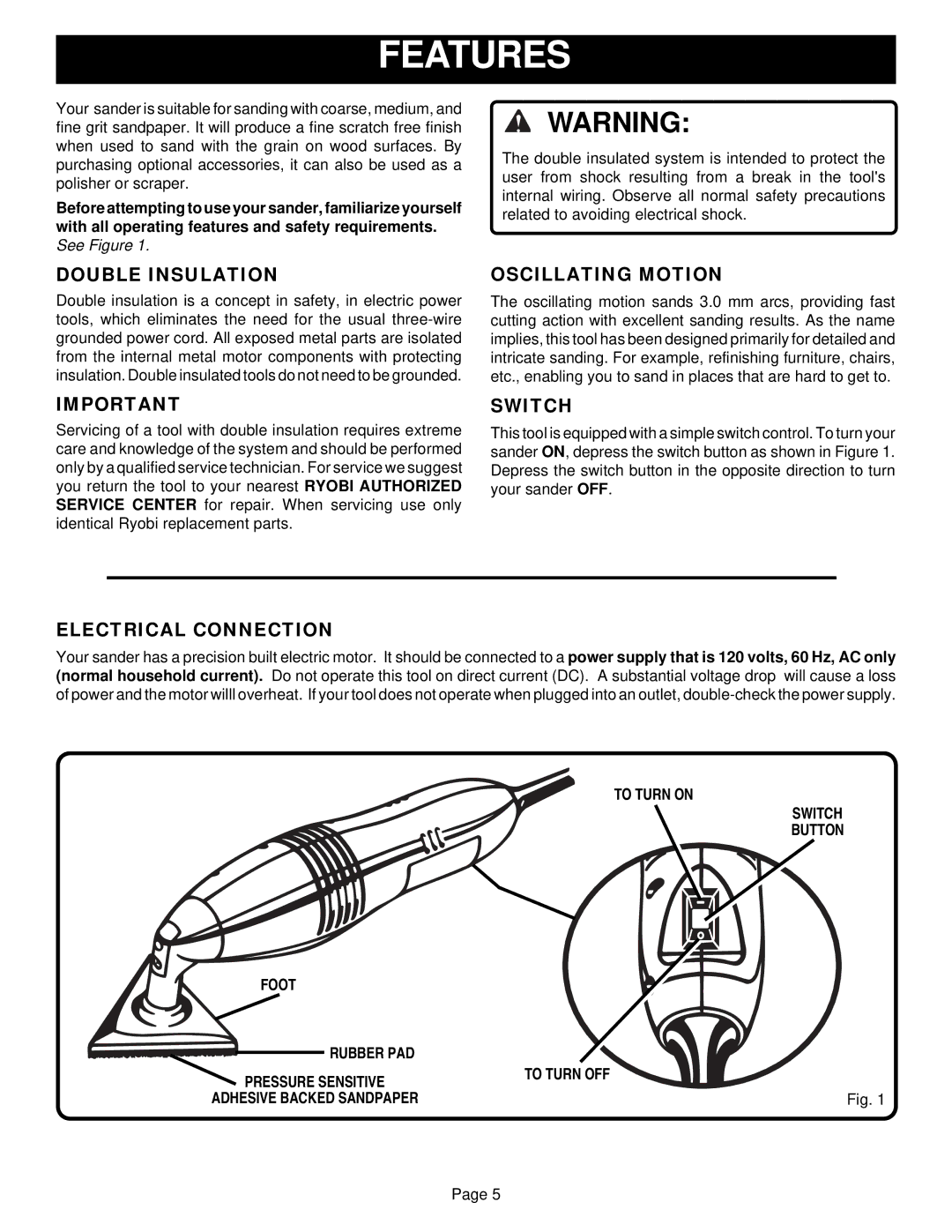 Ryobi DS1100 specifications Features, Double Insulation, Oscillating Motion, Switch, Electrical Connection 