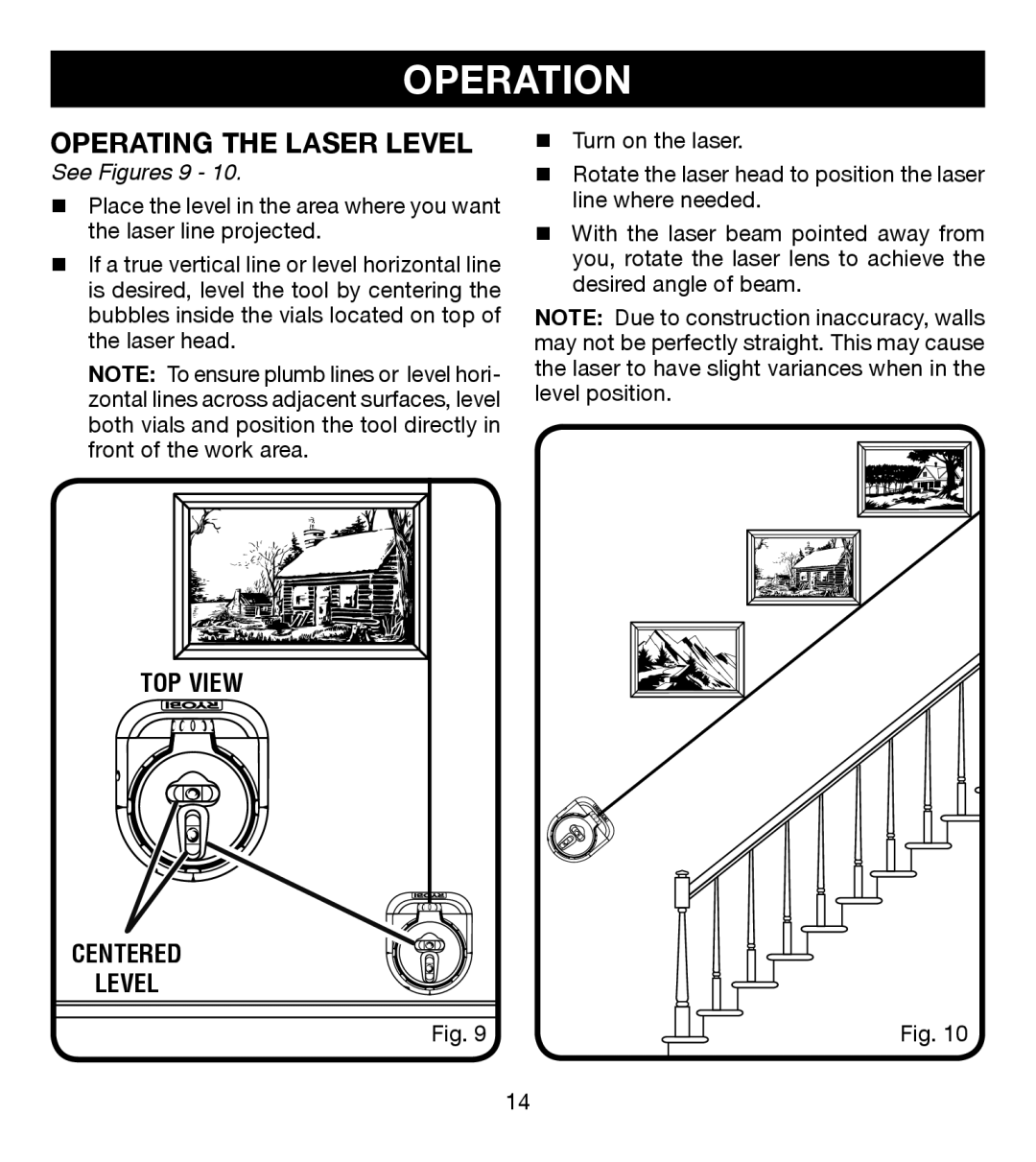 Ryobi ELL0001 manual Operating the Laser Level, See Figures 9 