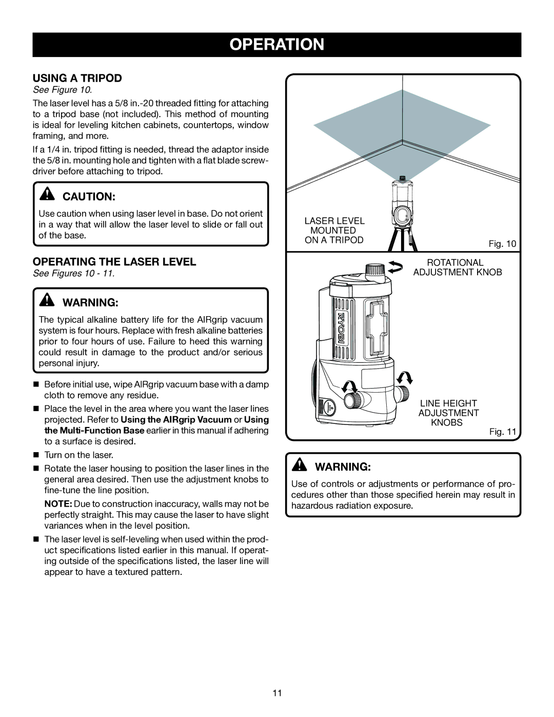 Ryobi ELL0006 manual Operating the Laser Level, See Figures 10 