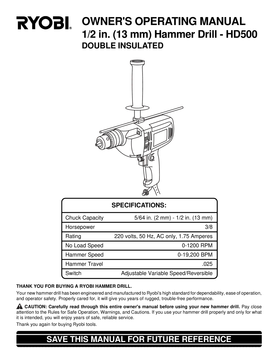 Ryobi HD500 specifications Owners Operating Manual, Thank YOU for Buying a Ryobi Hammer Drill 