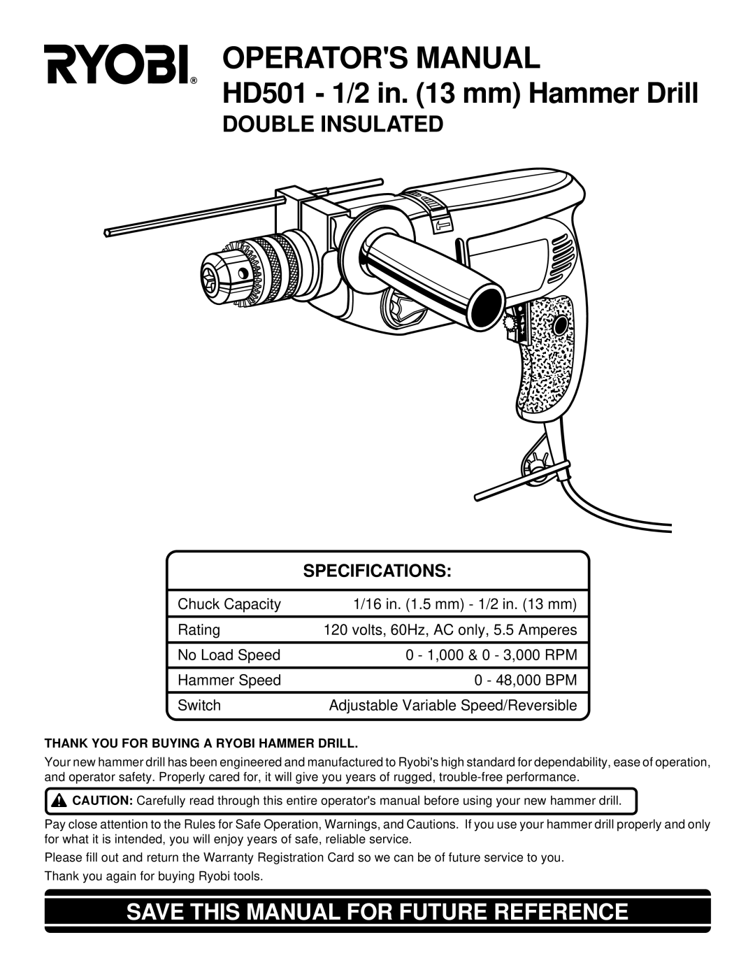 Ryobi HD501 specifications Save this Manual for Future Reference, Thank YOU for Buying a Ryobi Hammer Drill 