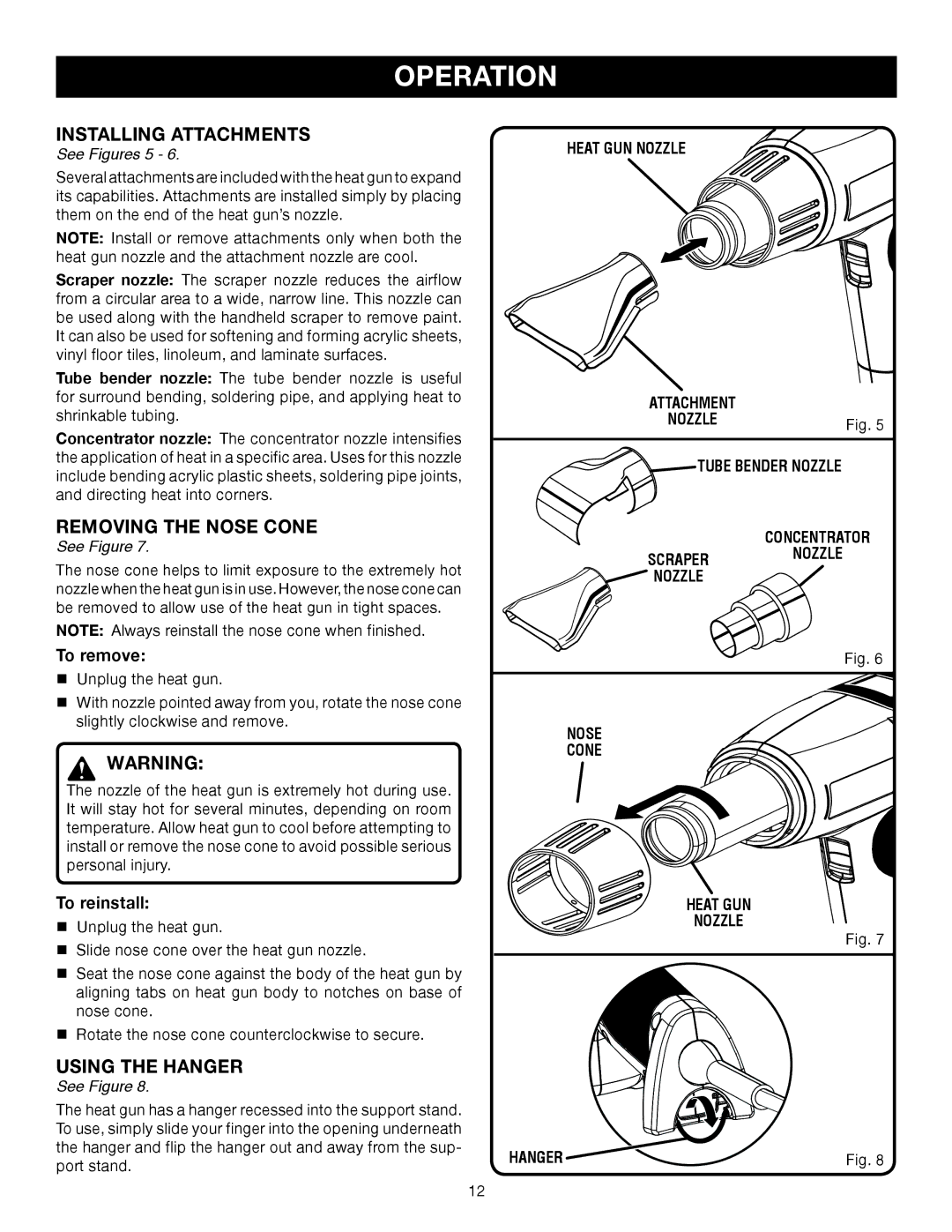 Ryobi HG500 manual Installing Attachments, Removing the Nose Cone, Using the Hanger 