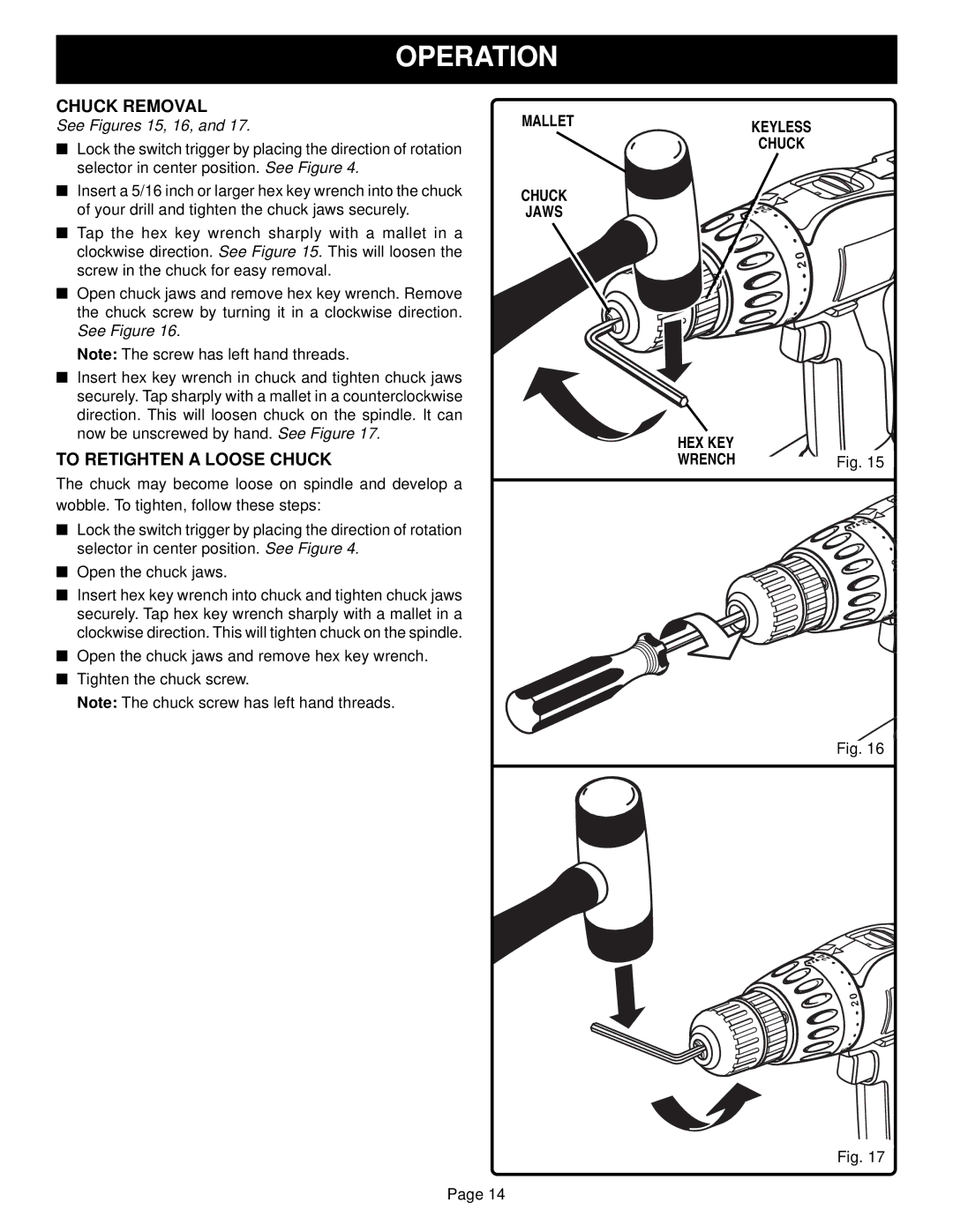 Ryobi HP1802M, HP1442M manual Chuck Removal, To Retighten a Loose Chuck, Keyless Chuck HEX KEY Wrench 